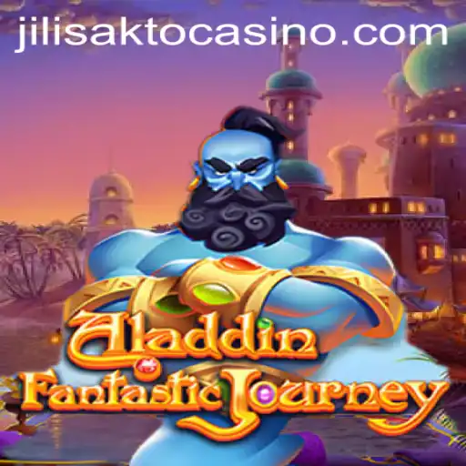 Discovering the Magic of Aladdin and Its Role in the JILISAKTO Casino Experience
