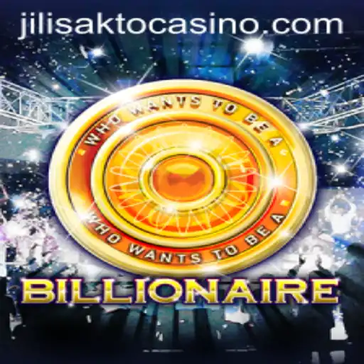 Exploring the Exciting World of Billionaire at JILISAKTO Casino
