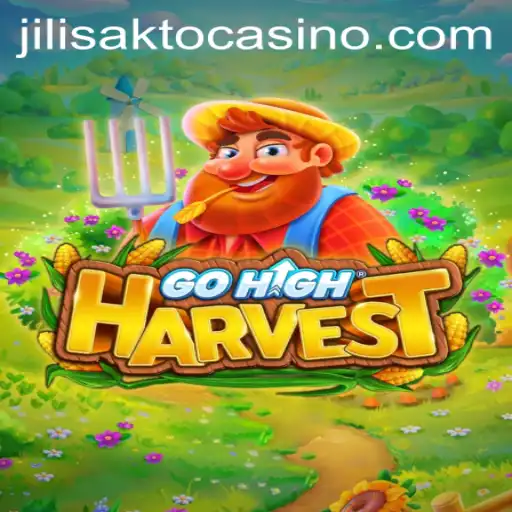 Exploring the Exciting World of GoHighHarvest and JILISAKTO Casino