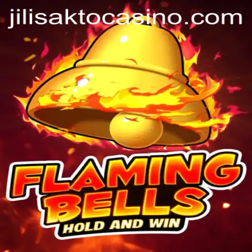 Discover the Thrilling World of FlamingBells at JILISAKTO Casino